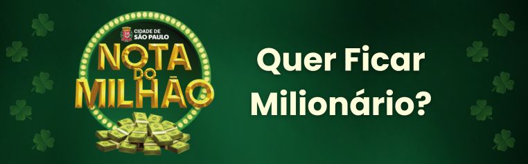 Banner do programa Nota do Milhão da Prefeitura de São Paulo.